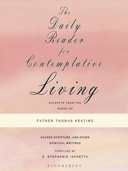 Title details for The Daily Reader for Contemplative Living by S. Stephanie Iachetta - Available